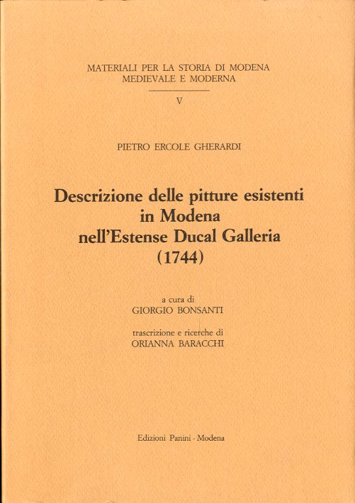 Descrizione delle pitture esistenti in Modena nell'Estense Ducal Galleria (1744).