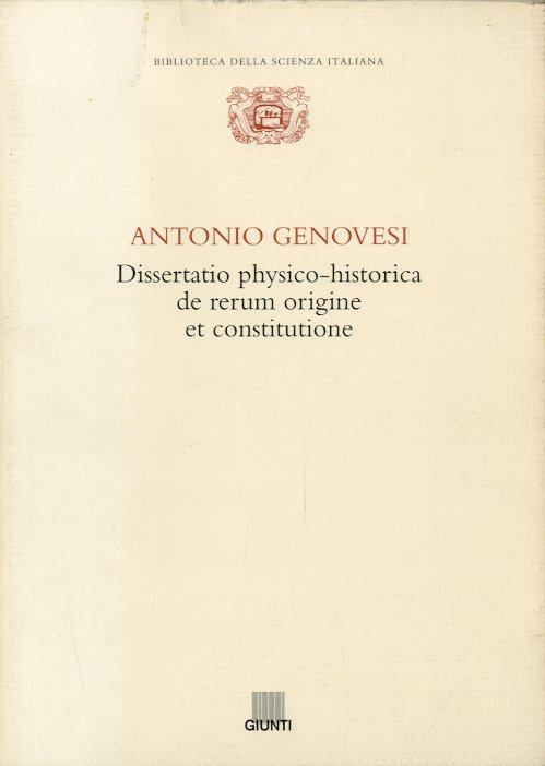Dissertatio physico-historica de rerum origine et constitutione.