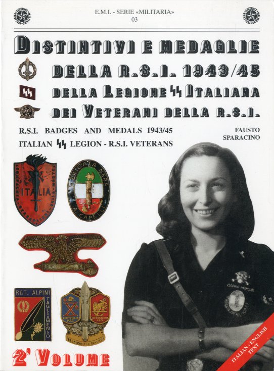 Distintivi e medaglie della R.S.I. 1943-1945 della Legione SS Italiana …