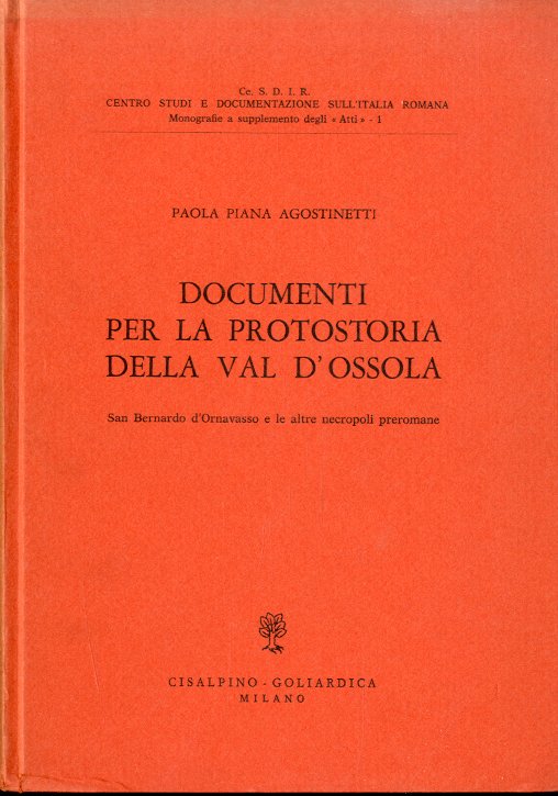 Documenti per la protostoria della Val d'Ossola.