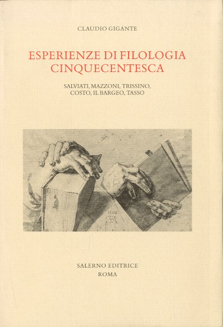 Esperienze di filologia cinquecentesca.