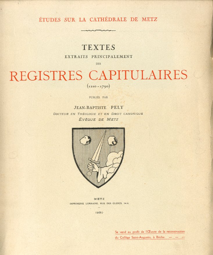 Etudes sur la la chatedrale de Metz. Textes extraits pricipalement …