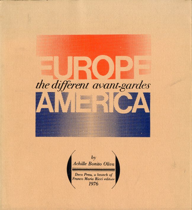 Europe/America: the different avant-gardes.