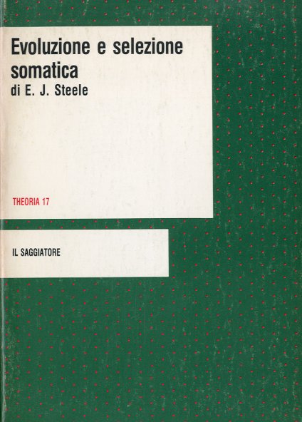Evoluzione e selezione somatica.