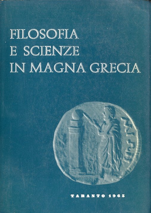 Filosofia e scienze in Magna Grecia.