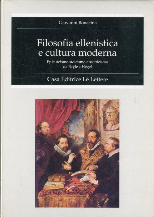 Filosofia ellenistica e cultura moderna.
