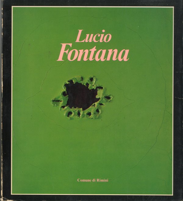 (Fontana) Lucio Fontana.