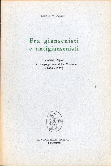 Fra giansenisti e antigiansenisti.