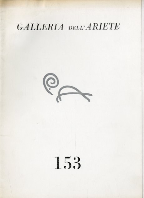 Galleria dell'Ariete 153. Mario Nigro.
