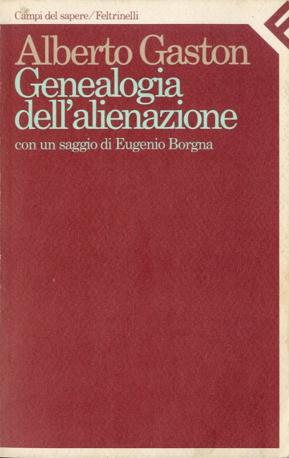 Genealogia dell'alienazione.