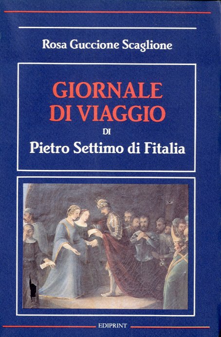 Giornale di viaggio di Pietro Settimo di Fitalia.