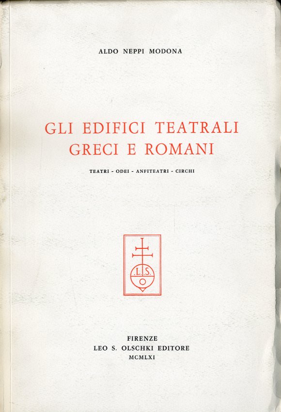 Gli edifici teatrali greci e romani.