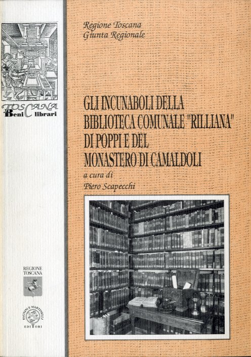 Gli incunaboli della Biblioteca Comunale "Rilliana" di Poppi e del …