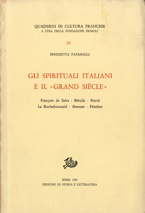 Gli spirituali italiani e il "Grand Siecle".