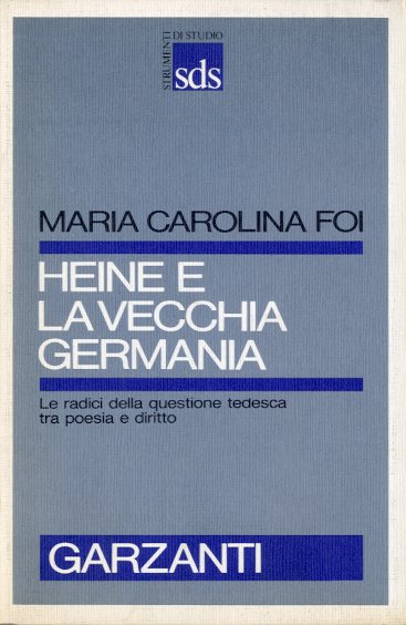 Heine e la vecchia Germania.