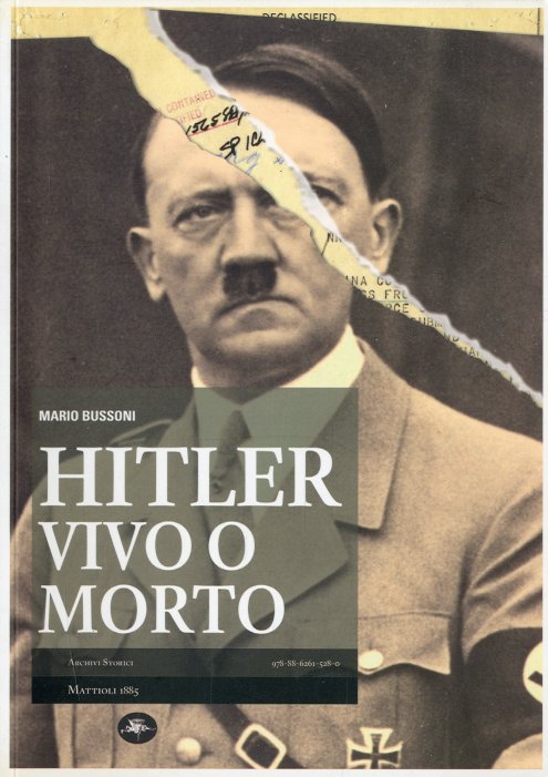 Hitler vivo o morto.
