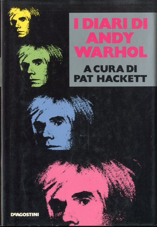 I diari di Andy Warhol.