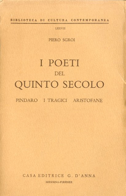 I poeti del quinto secolo.