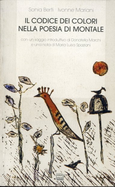 Il codice dei colori nella poesia di Montale.