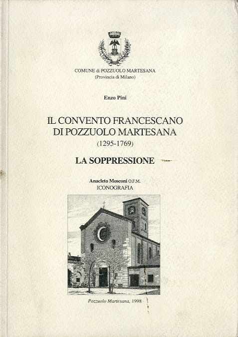 Il convento francescano di Pozzuolo Martesana (1295-1769). La soppressione.