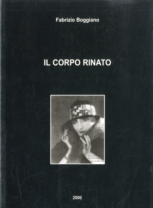 Il corpo rinato.