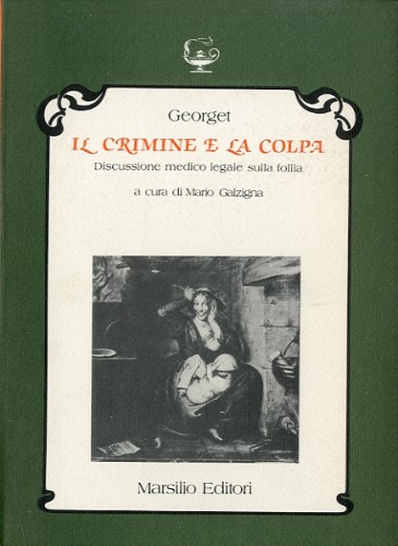 Il crimine e la colpa.