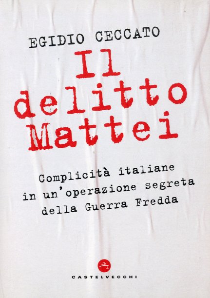 Il delitto Mattei.