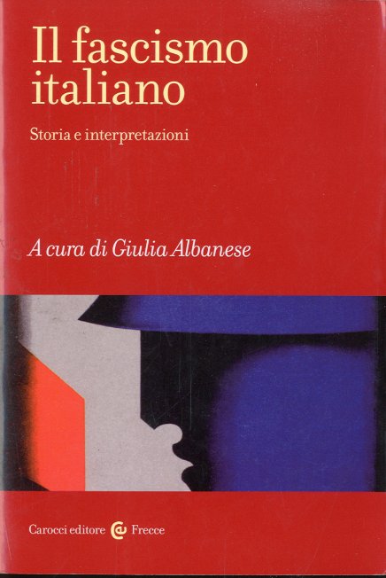 Il fascismo italiano.