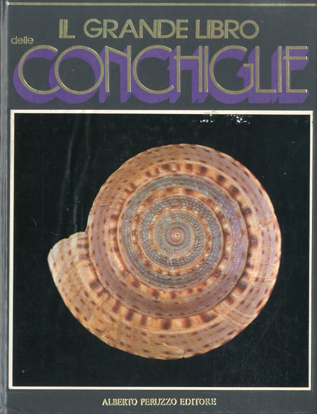 Il grande libro delle conchiglie.