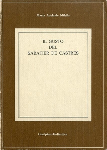 Il gusto del Sabatier de Castres.