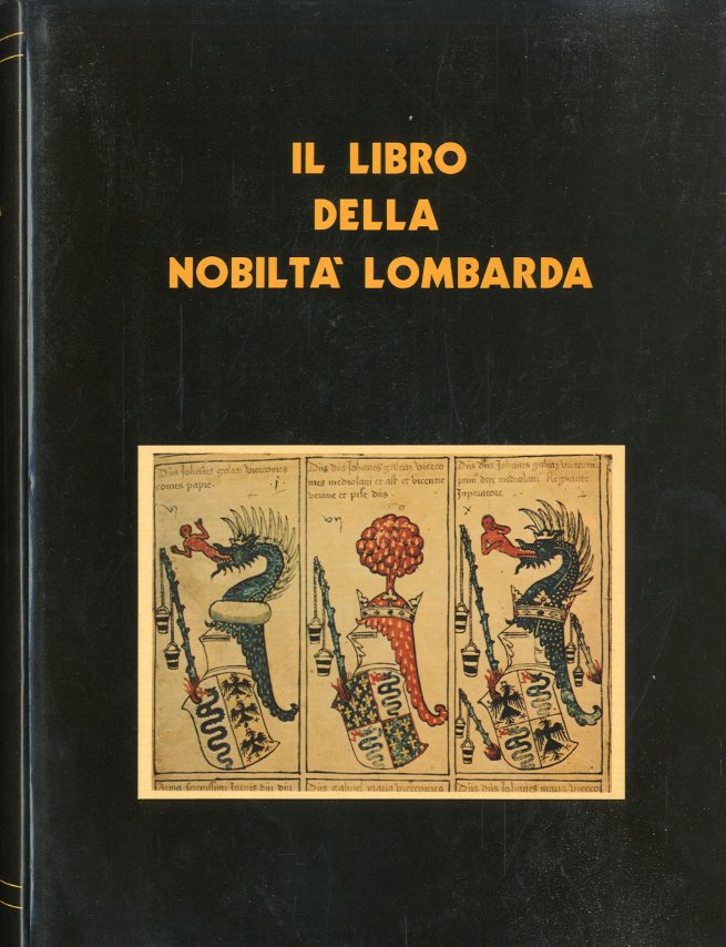Il libro della nobilta' lombarda.