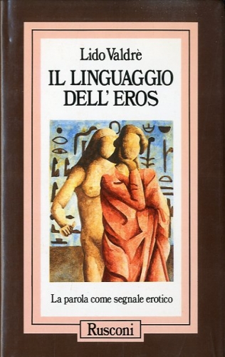 Il linguaggio dell'eros.
