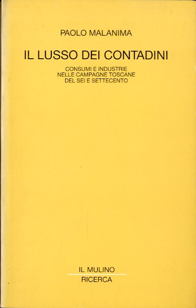 Il lusso dei contadini.