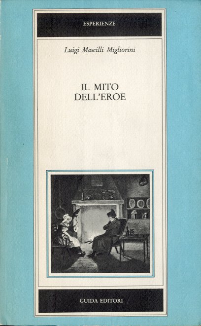 Il mito dell'eroe.