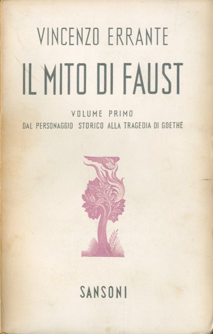 Il mito di Faust.