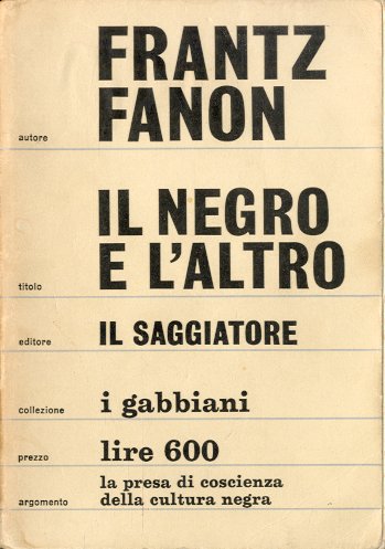 Il negro e l'altro.