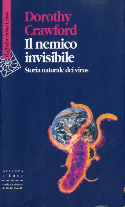 Il nemico invisibile.