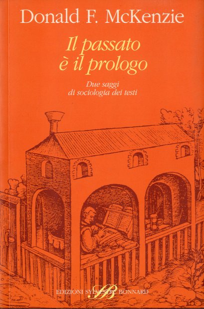 Il passato e' il prologo.