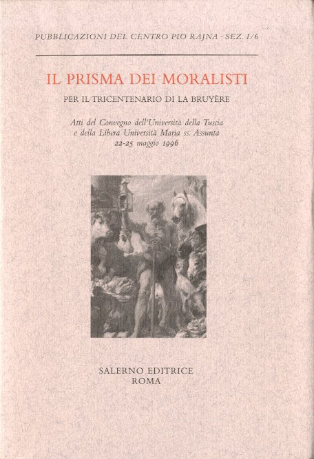 Il prisma dei moralisti.