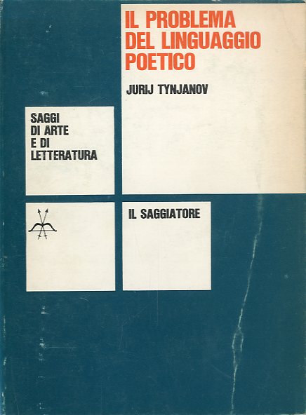 Il problema del linguaggio poetico.