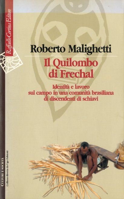 Il Quilombo di Frechal.