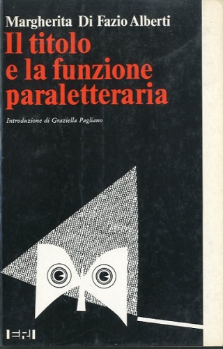 Il titolo e la funzione paraletteraria.