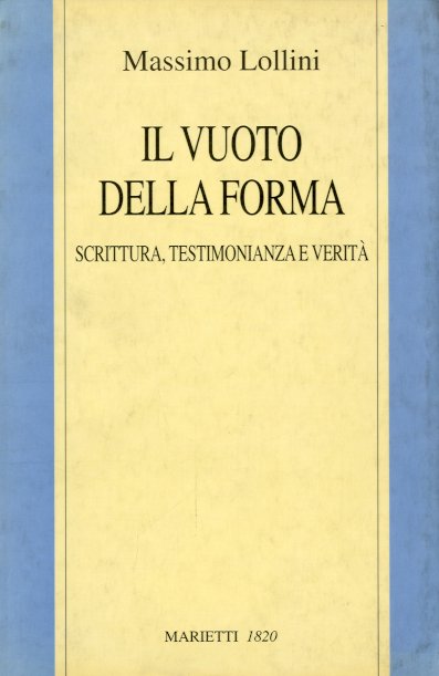 Il vuoto della forma.