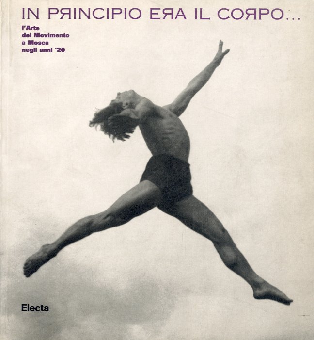 In principio era il corpo.