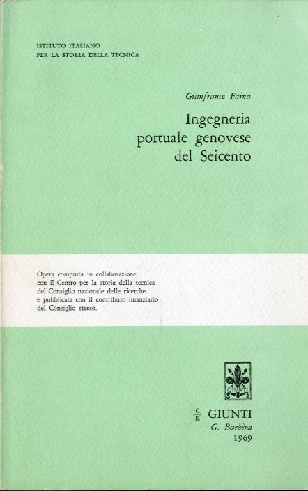 Ingegneria portuale genovese del Seicento.