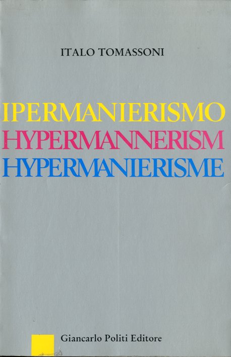 Ipermanierismo - Hypermannerism - Hypermanierisme.