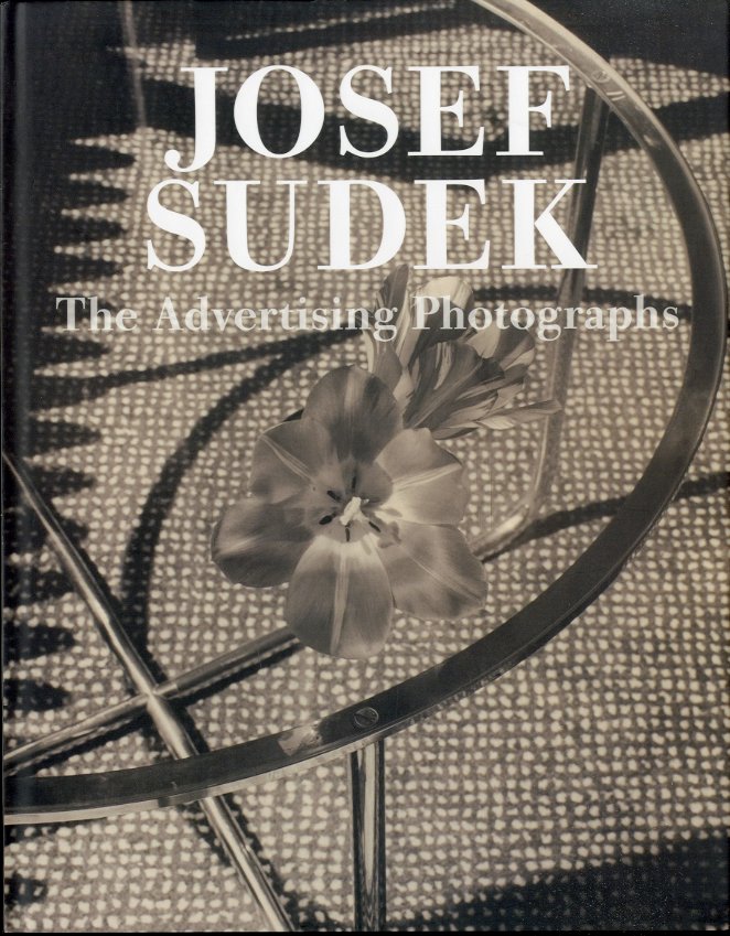 Josef Sudek. The Advertising Photographs.