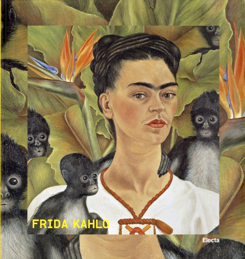 (Kahlo) Frida Kahlo.