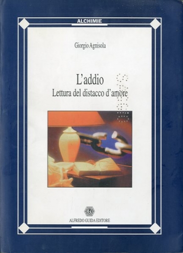 L'addio. Lettura del distacco d'amore.