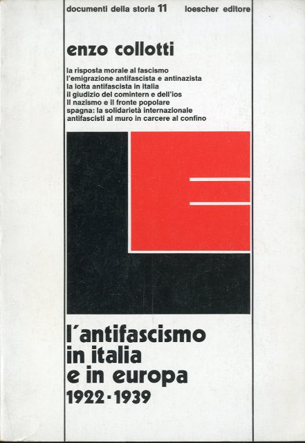 L'antifascismo in Italia e in Europa 1922-1939.